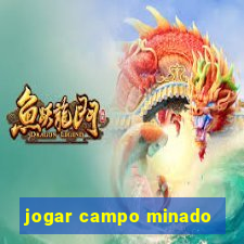 jogar campo minado